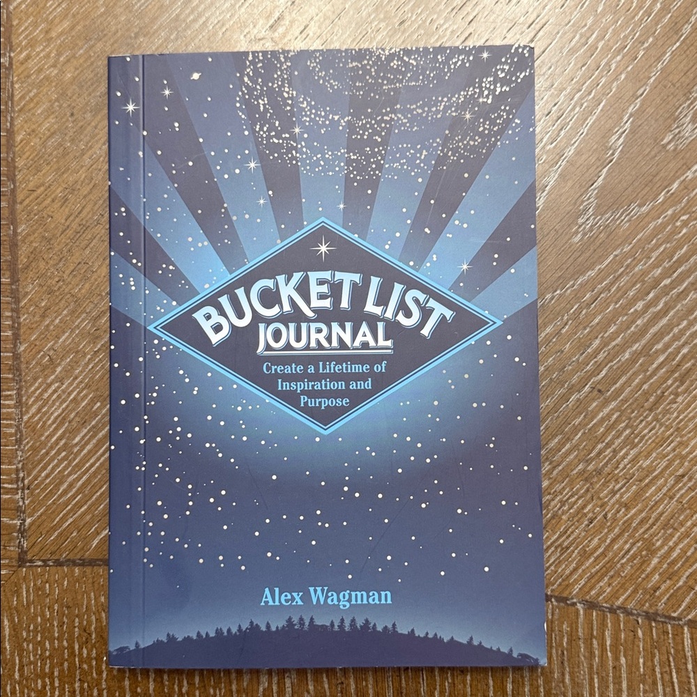 Bucket List Journal by Alex Wagman